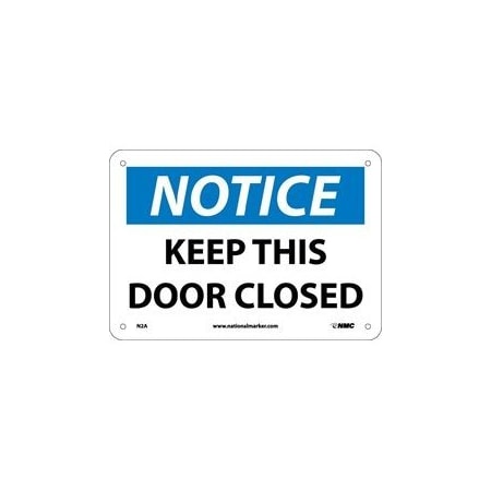 Nmc NOTICE, KEEP THIS DOOR CLOSED, N2AG N2AG